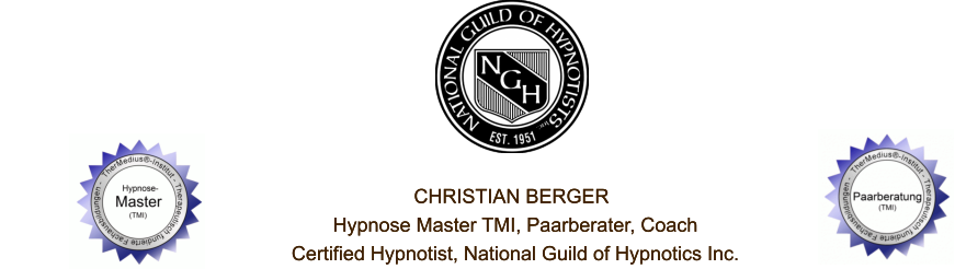 CHRISTIAN BERGER                                                      Hypnose Master TMI, Paarberater, Coach                                                      Certified Hypnotist, National Guild of Hypnotics Inc.           CHRISTIAN BERGER                                                      Hypnose Master TMI, Paarberater, Coach                                                      Certified Hypnotist, National Guild of Hypnotics Inc.